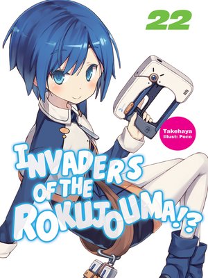 cover image of Invaders of the Rokujouma!?, Volume 22